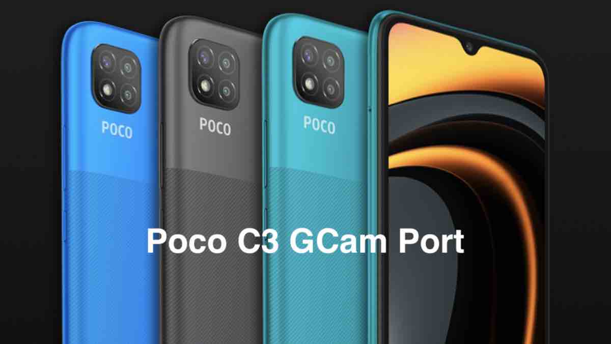 poco c3 gcam port app